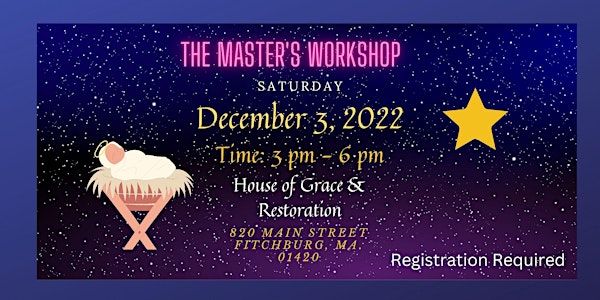 The Master's Workshop