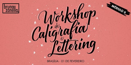 Imagem principal do evento Workshop de Caligrafia e Lettering com Bruna Zanella · 01 de Fevereiro