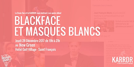 Image principale de Apero-Débat : BlackFace x Masques Blancs 