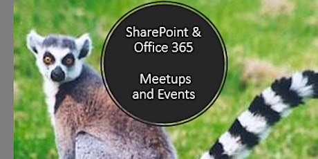 Office 365/SharePoint Tech Meetups in Indian Ocean Islands primary image