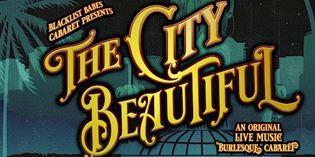 The City Beautiful: Evening Show