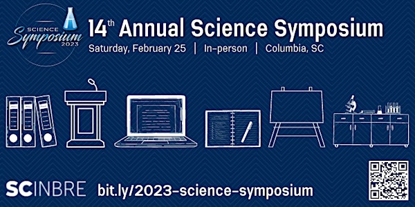 14th Annual SC INBRE Science Symposium Abstract Submission Form
