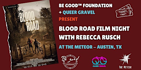 Blood Road Film Screening + Live Q&A with Rebecca Rusch at the Meteor!