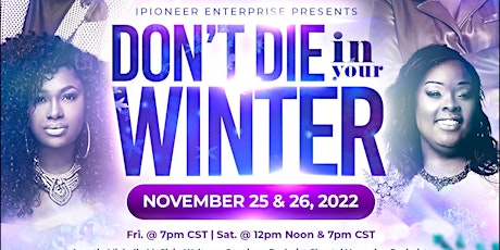 DON'T DIE IN YOUR WINTER - 2 Day Intensive