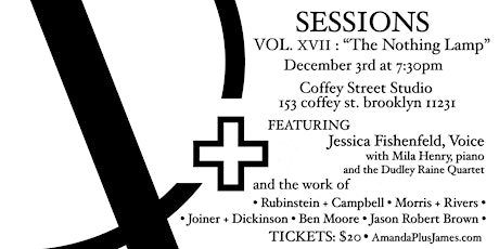 Sessions Vol XVII: The Nothing Lamp