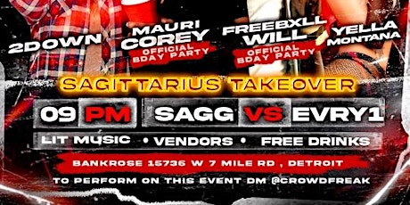 Sagittarius Takeover Concert/Party: Mauri Corey, Free Bxll & Special Guest