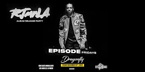 Episode Fridays | Free RSVP | Dragonfly Hollywood primary image