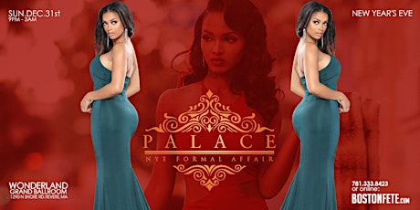 PALACE ☆░ Boston's Formal #NYE Experience ░☆ primary image