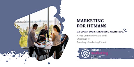 Marketing for Humans Community Class