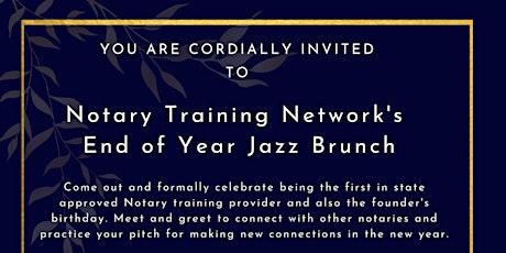 Notary Training Network End of Year Jazz Brunch