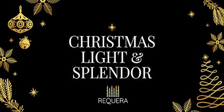 Christmas Light & Splendor