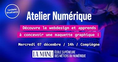 Atelier Numérique à Compiègne pour lycéens et étudiants
