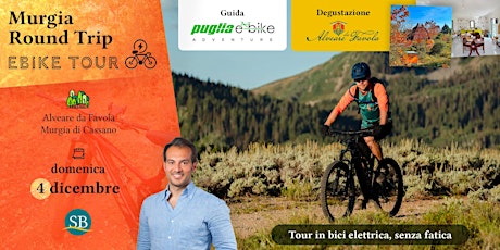Murgia Round Trip - Ebike Tour + Degustazione Miele