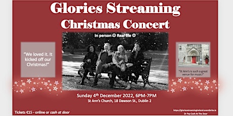 Glories Streaming Christmas Concert -  ST ANN'S DAWSON STREET, D2