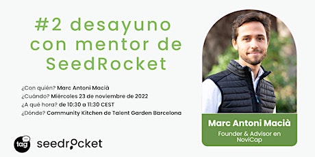 Hauptbild für Desayuno con mentor de SeedRocket 