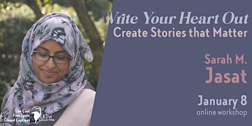 Write Your Heart Out: Create Stories That Matter