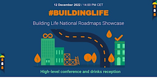 Building Life National Roadmaps Showcase