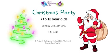 Christmas party 2022 for Down Syndrome Cork members aged 7 to 12 years