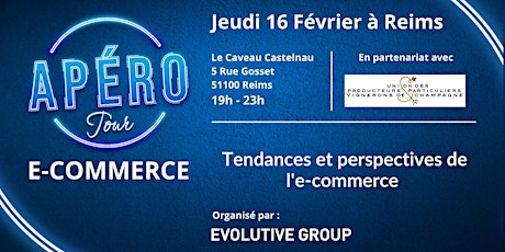 Apéro tour e-commerce by Evolutive x UPPVC Reims