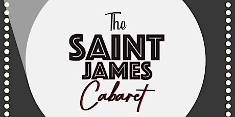 The Saint James Cabaret