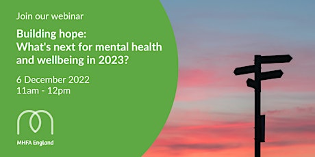 Building hope: what's next for mental health and wellbeing in 2023