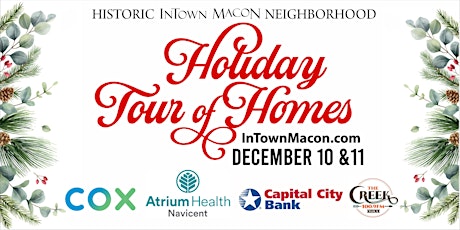 Historic InTown Macon Holiday Tour of Homes