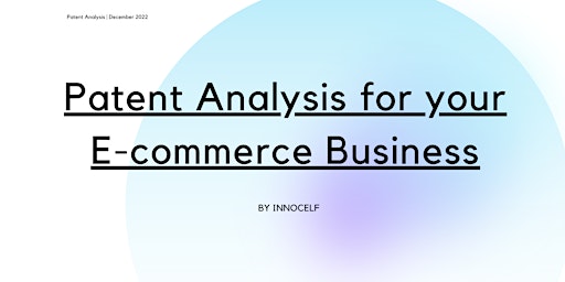 Patent Analysis for your E-commerce Business