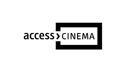 access>CINEMA. Information Session: @ 11.30 / 30th November 2022