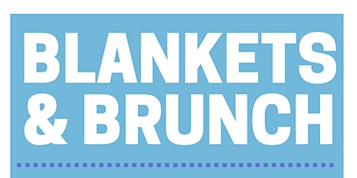 Blankets and Brunch