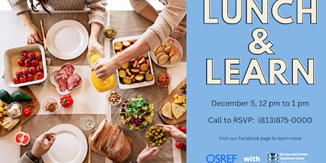 Dry Eye Disease Lunch and Learn