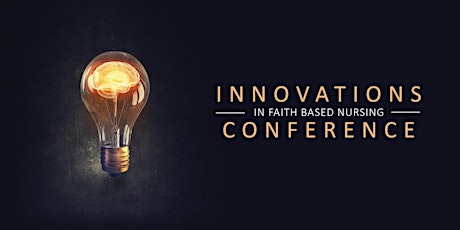 8th Innovations in Faith-Based Nursing