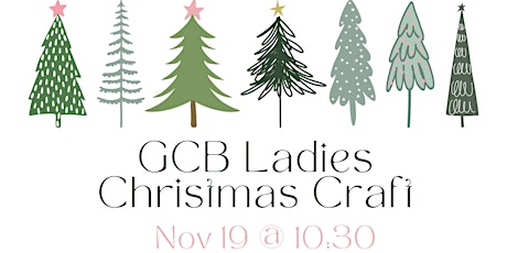 GBC Ladies Christmas Craft Morning