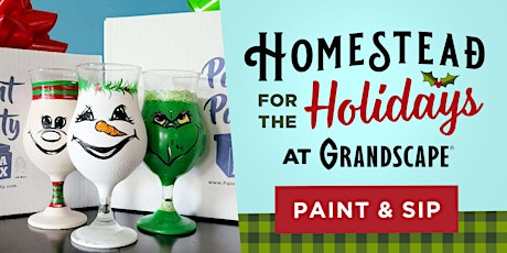 Homestead for the Holidays: Paint & Sip