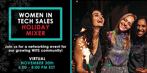 Women in Tech Sales Holiday Mixer 2022