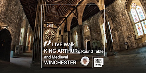 LIVE Walk King Arthur's Round Table and Medieval Winchester