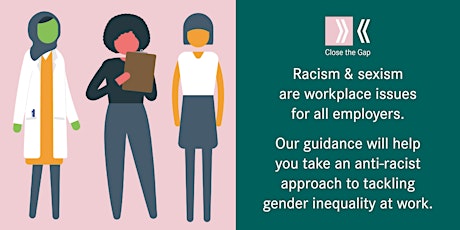 Taking an Anti-Racist Approach to Tackling Women's Workplace Inequality