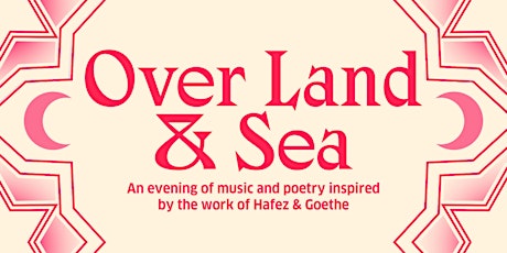 OVER LAND & SEA - An evening of music and poetry primary image