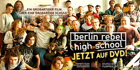 Hauptbild für Filmabend "Berlin Rebel High School"