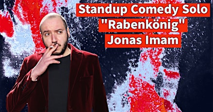 Stand-up Comedy Solo: Jonas Imam - "Rabenkönig"