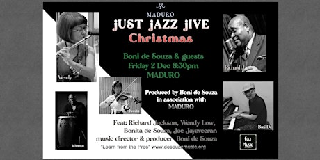 JUST JAZZ JIVE! Christmas Edition Produced by Boni de Souza