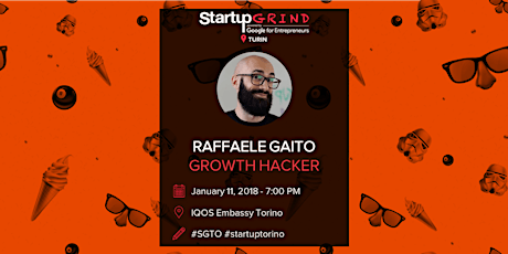 Growth Hacker Tour: Startup Grind incontra Raffaele Gaito primary image