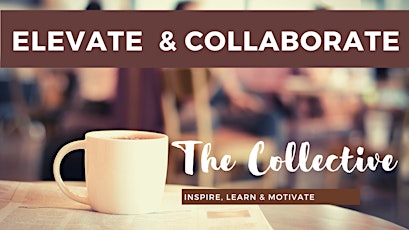 Elevate-Collaborate- Network and Inspire with other SOLOPRENEURS