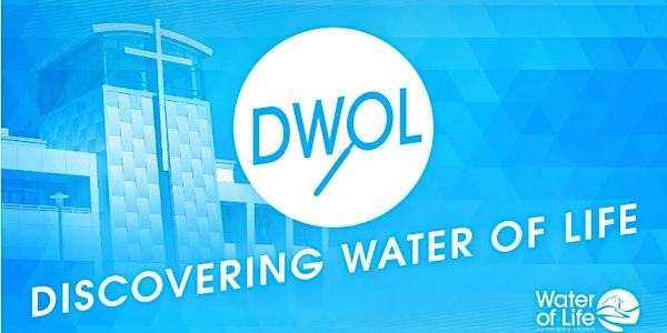 Discovering Water of Life (DWOL)