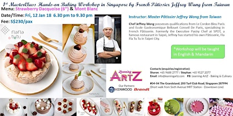  Masterclass Hands-on Baking Workshop: Strawberry Dacquoise & Mont Blanc by French Patisserie Chef Jeffrey Wang from Taiwan (Chef’s 1st Hands-on Class in Singapore)@Learning ArtZ The Grandstand primary image