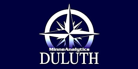 Imagem principal do evento MinneAnalytics-Duluth Community Meetup
