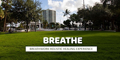 BREATHE: Breathwork Holistic Healing Experience