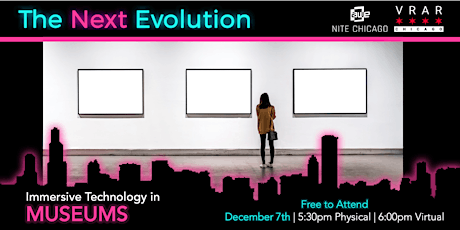 The Next Evolution of Museums | AWE Nite Chicago
