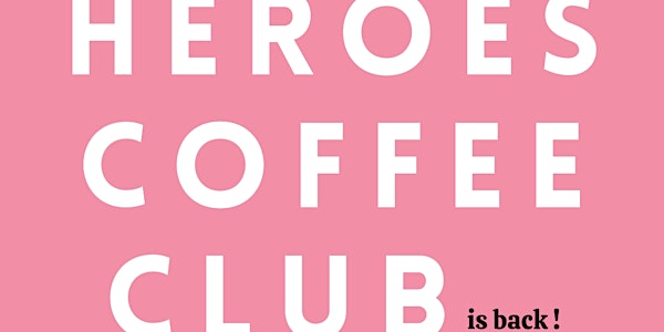 The Heroes Coffee Club