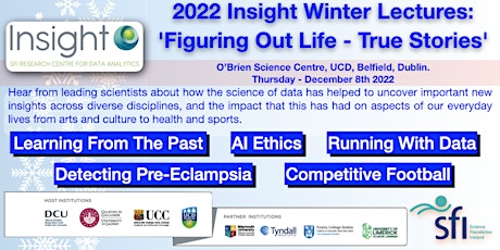 2022 Insight Winter Lectures:  'Figuring Out Life - True Stories'