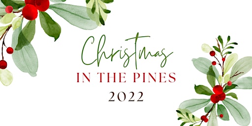 Christmas in the Pines 2022